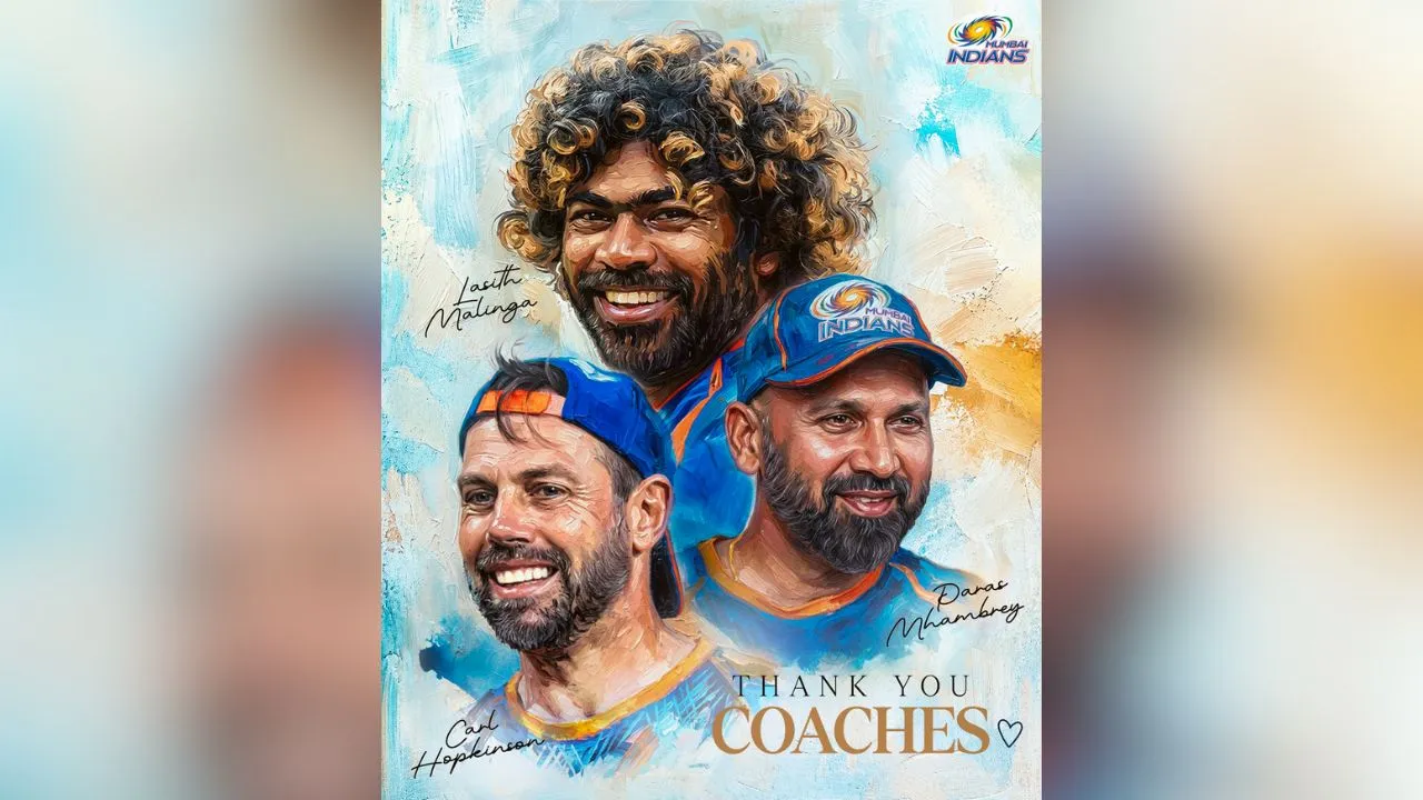Lasith Malinga, Paras Mhambrey and Carl Hopkinson part ways with Mumbai Indians ahead of IPL 2027.